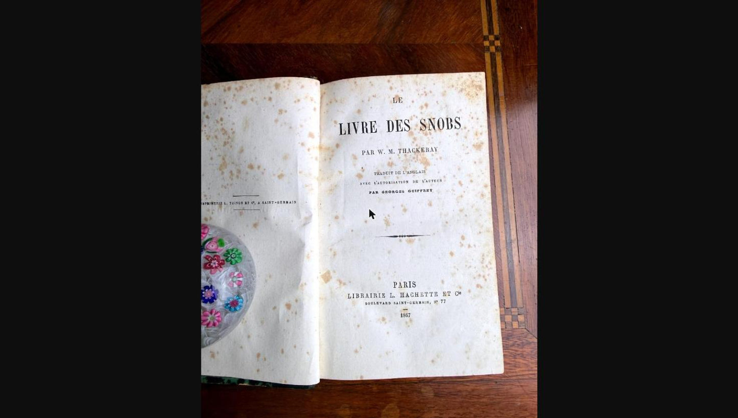 W.M. Thackeray - Le livre des snobs - Paris Hachette 1867