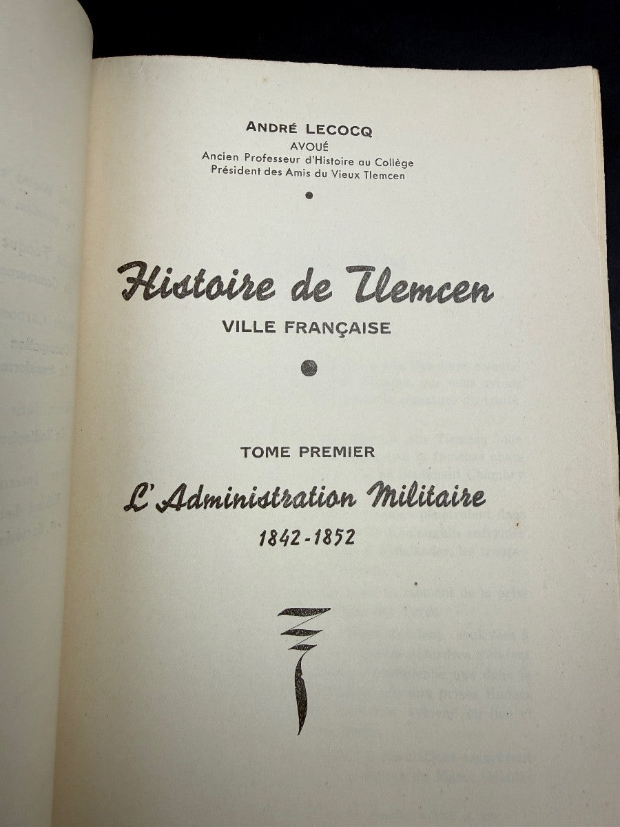 André Lecocq — Tlemcen, ville française, tome I, Tanger 1940 — photo 2
