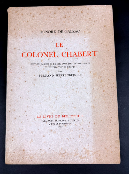 Balzac - Le Colonel Chabert, édition Briffaut 1929, illustré par Hertenberger