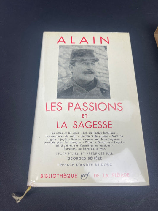 LA PLEIADE :  ALAIN - Les passions et la sagesse / 1964