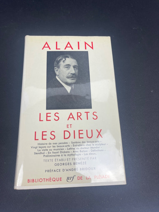 LA PLEIADE :  ALAIN - Les arts et les Dieux / 1961
