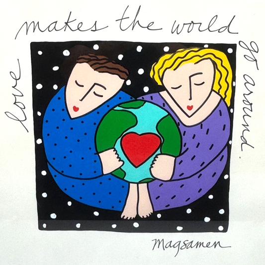 Sandra Magsamen, original 54x79 "Love makes the world go around" c.1990