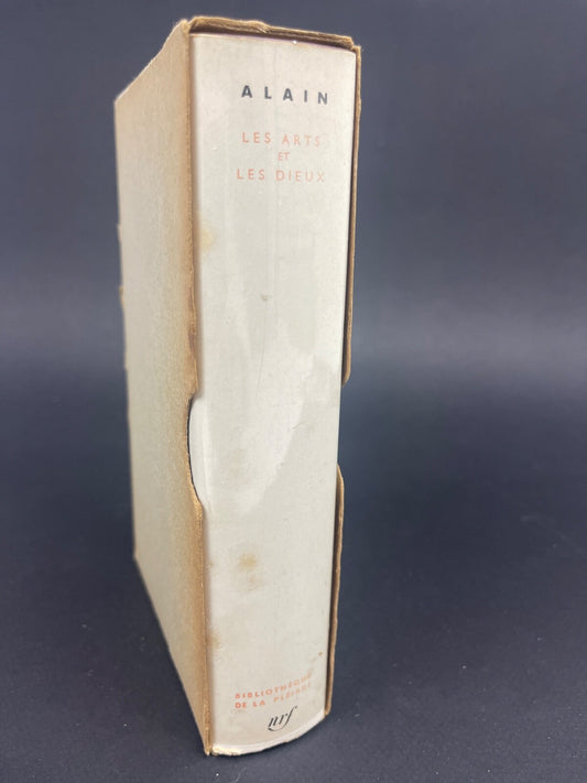 LA PLEIADE :  ALAIN - Les arts et les Dieux / 1961
